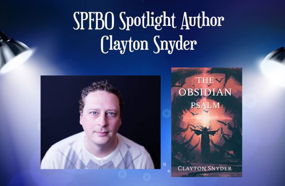 SPFBO Author Spotlight on Clayton Snyder