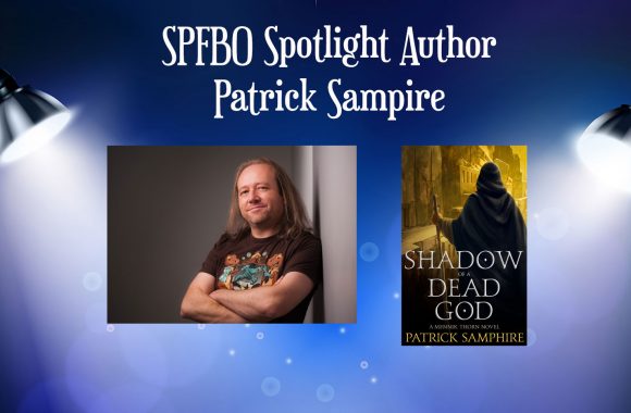 SPFBO Spotlight on Patrick Sampire